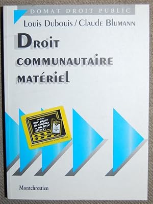 Seller image for DROIT COMMUNAUTAIRE MATERIEL for sale by Fbula Libros (Librera Jimnez-Bravo)