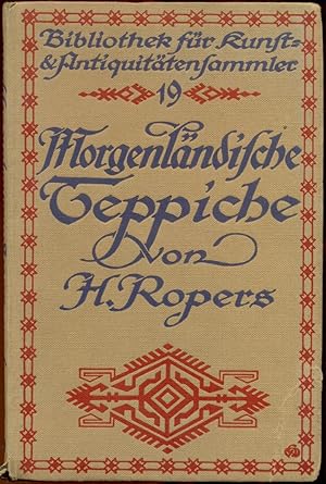 Bild des Verkufers fr Morgenlndische Teppiche. Ein Auskunftsbuch fr Sammler und Liebhaber. Mit 55 ganzseitigen, darunter 8 bunten Abbildungen. Dritte, im wesentlichen unvernderte Auflage [= Bibliothek fr Kunst- u. Antiquittensammler; 19] zum Verkauf von Antikvariat Valentinska