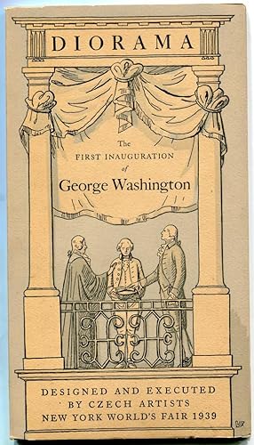 Bild des Verkufers fr Description of the Diorama Representing The First Inauguration of George Washington 1789. Designed and Executed by Czech Artist zum Verkauf von Antikvariat Valentinska