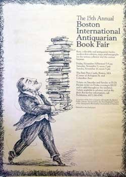 Seller image for The 15th Annual Boston International Antiquarian Book Fair. Poster for sale by Wittenborn Art Books