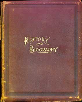 Historical and Biographical Record of Southern California. Containing a History of Southern Calif...