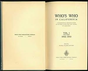 Bild des Verkufers fr Who's Who In California: A Biographical Reference Work of Notable Living Men and Women of California. Vol. I: Two Years, 1942-1943. zum Verkauf von Wittenborn Art Books