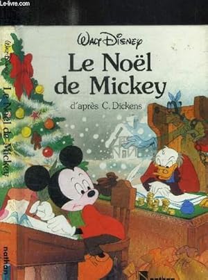 Imagen del vendedor de LE NOEL DE MICKEY a la venta por Le-Livre
