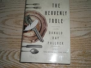 The Heavenly Table: A Novel SIGNED & LINED