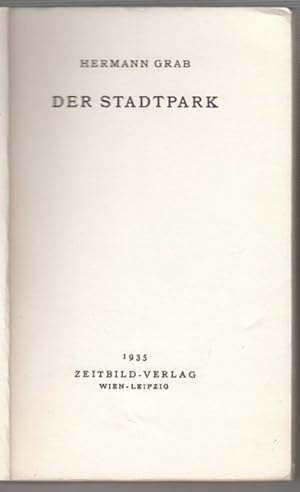 Bild des Verkufers fr Der Stadtpark. zum Verkauf von Antiquariat Burgverlag