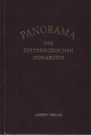 Bild des Verkufers fr Panorama der Oesterreichischen Monarchie, oder malerisch-romantisches Denkbuch der schnsten und merkwrdigsten Gegenden derselben . sowie der interessantesten Donau-Ansichten. zum Verkauf von Antiquariat Burgverlag