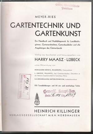 Bild des Verkufers fr Gartentechnik und Gartenkunst. Ein Handbuch und Nachschlagewerk fr Landschaftsgrtner, Gartenarchitekten, Gartenbauschler und alle Angehrigen des Grtnerberufs. zum Verkauf von Antiquariat Burgverlag