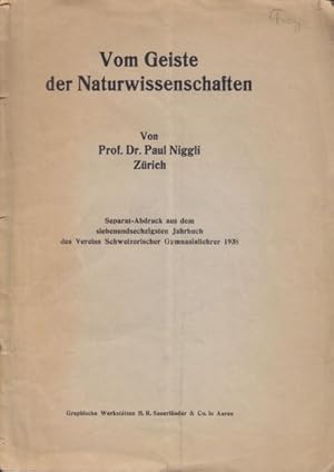 Bild des Verkufers fr Vom Geiste der Naturwissenschaften. zum Verkauf von Antiquariat Burgverlag