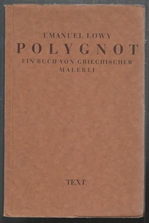 Bild des Verkufers fr Polygnot. Ein Buch von griechischer Malerei. zum Verkauf von Antiquariat Burgverlag