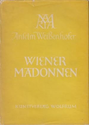 Seller image for Wiener Madonnen. for sale by Antiquariat Burgverlag