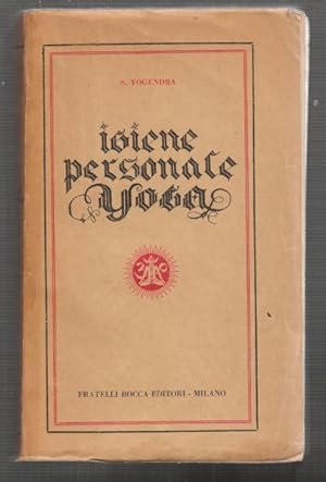 Immagine del venditore per Igiene Personale Yoga. Con prefazione di John W. Fox. venduto da Antiquariat Burgverlag