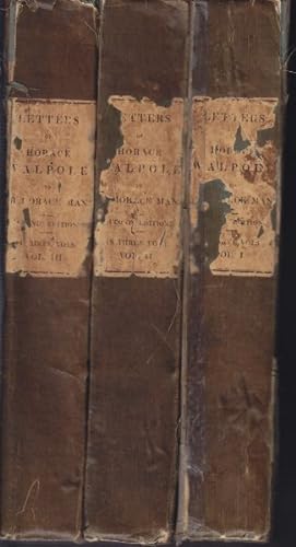 Bild des Verkufers fr Letters of Horace Walpole Earl of Orford, to Sir Horace Mann, British Envoy at the court of Tuscany. zum Verkauf von Antiquariat Burgverlag
