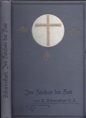 Seller image for Im Zeichen der Zeit. Festgabe zum Eucharistischen Kongre. 32 Vortrge. for sale by Antiquariat Burgverlag