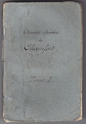 Bild des Verkäufers für Oeuvres choisies de Chamfort. zum Verkauf von Antiquariat Burgverlag