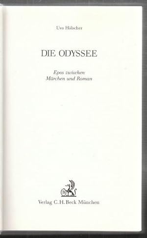 Bild des Verkufers fr Die Odyssee. Epos zwischen Mrchen und Roman. zum Verkauf von Antiquariat Burgverlag