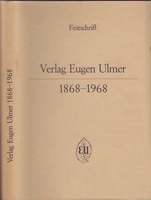 Verlag Eugen Ulmer 1868-1968. Festschrift.