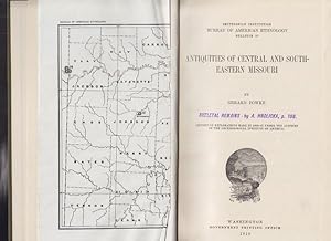 Antiquities of Central and South Eastern Missouri. (Report on explorations made in 1906-07 under ...