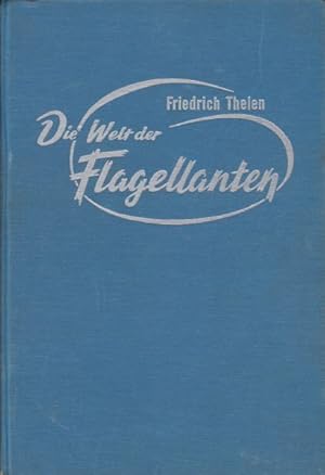 Seller image for Der Flagellantismus in der Photographie. Zusammenfassende Untersuchungen ber die Verbreitung und die Erscheinungsformen der Flagellomanie und ihre Zusammenhnge mit der Photographie. for sale by Antiquariat Burgverlag