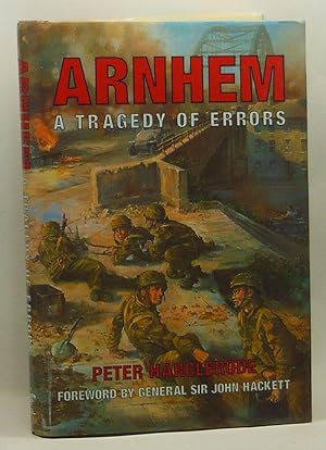 Imagen del vendedor de Arnhem: A Tragedy of Errors a la venta por Cat's Cradle Books