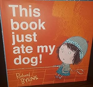 This Book Just Ate My Dog ! // FIRST EDITION //