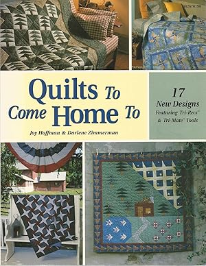 Seller image for Quilts To Come Home To for sale by The Book Junction