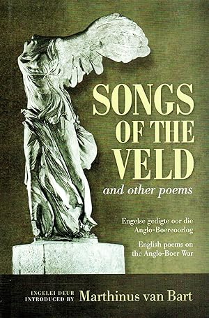 Seller image for Songs Of The Veld And Other Poems : English Poems On The Anglo - Boer War : for sale by Sapphire Books