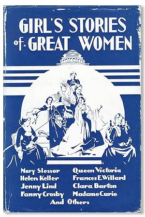 Bild des Verkufers fr Girl's Stories of Great Women zum Verkauf von Lorne Bair Rare Books, ABAA