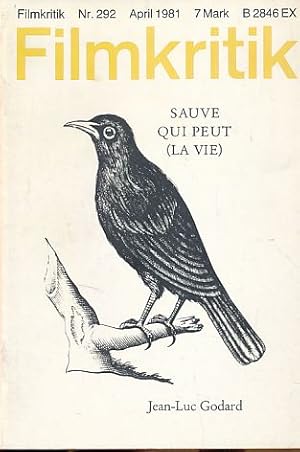 Bild des Verkufers fr Jean-Luc Godard: Sauve Qui Peut (La Vie). Filmkritik. 25. Jahrgang, 4. Heft. 292. Heft der Gesamtfolge. zum Verkauf von Fundus-Online GbR Borkert Schwarz Zerfa