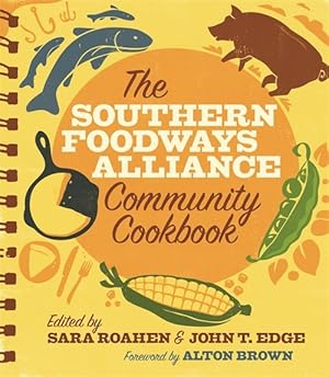 Immagine del venditore per Southern Foodways Alliance Community Cookbook venduto da GreatBookPrices