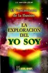 Bild des Verkufers fr La exploracin del yo soy zum Verkauf von AG Library