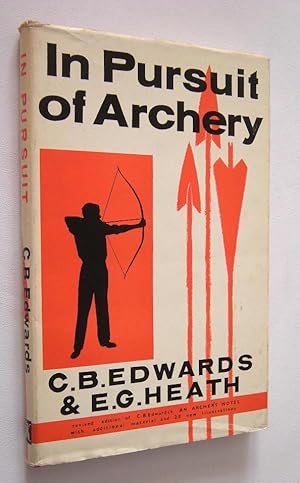 Imagen del vendedor de IN PURSUIT OF ARCHERY a la venta por Roger Godden