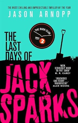 Seller image for The Last Days of Jack Sparks (Paperback) for sale by AussieBookSeller