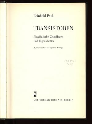 Image du vendeur pour Transistoren. Physikalische Grundlagen und Eigenschaften. mis en vente par Antiquariat Bookfarm