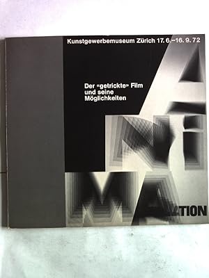 Image du vendeur pour Der "getrickte" Film und seine Mglichkeiten. Kunstgewerbemuseum Zrich, 17.6. - 16.9.1972. mis en vente par Antiquariat Bookfarm