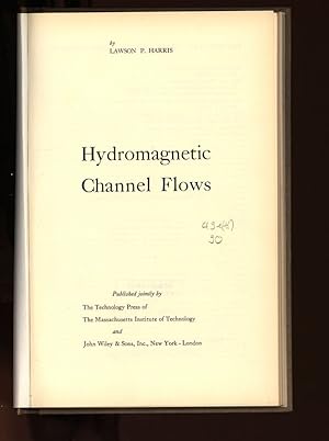 Immagine del venditore per Hydromagnetic Channel Flows. venduto da Antiquariat Bookfarm