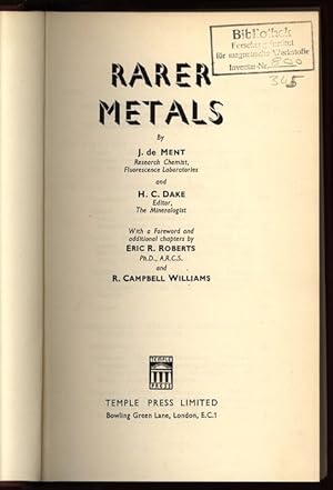 Seller image for Rarer Metals. for sale by Antiquariat Bookfarm