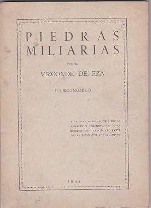 Image du vendeur pour Piedras miliarias. Lo econmico mis en vente par LIBRERA GULLIVER