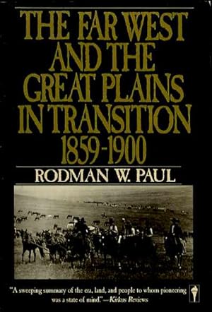 Imagen del vendedor de The Far West and the Great Plains in Transition, 1859-1900 a la venta por James F. Balsley, Bookseller