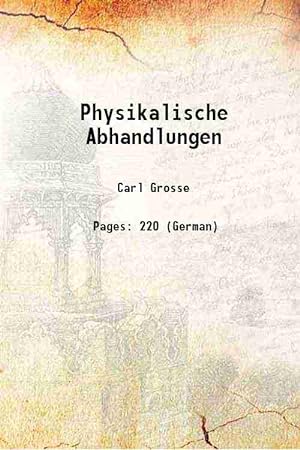 Seller image for Physikalische Abhandlungen 1793 for sale by Gyan Books Pvt. Ltd.