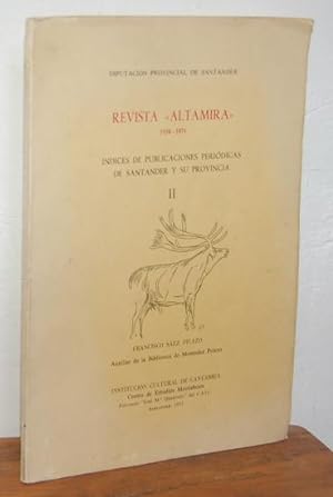 Immagine del venditore per REVISTA "ALTAMIRA" 1934-1971 ndices de publicaciones peridicas de Santander y su provincia II venduto da EL RINCN ESCRITO