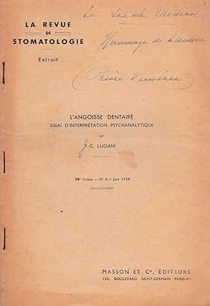 L'angoisse dentaire, un essai d'interprétation psychanalytique