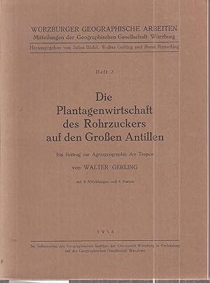 Bild des Verkufers fr Die Plantagenwirtschaft des Rohrzuckers auf den Groen Antillen zum Verkauf von Clivia Mueller