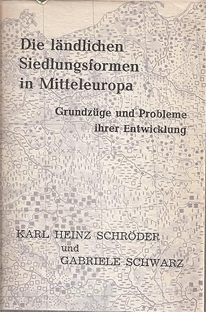 Bild des Verkufers fr Die lndlichen Siedlungsformen in Mitteleuropa zum Verkauf von Clivia Mueller