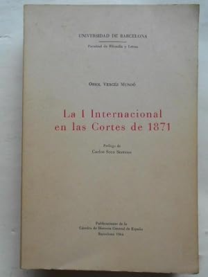 Seller image for La I Internacional en las Cortes de 1871. for sale by Carmichael Alonso Libros