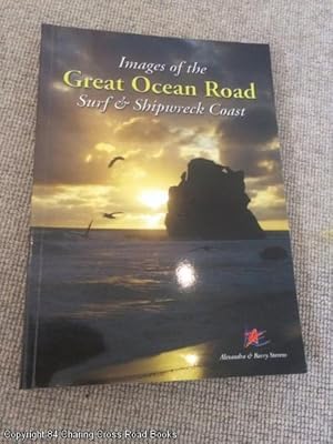 Bild des Verkufers fr Images of the Great Ocean Road Surf & Shipwreck Coast zum Verkauf von 84 Charing Cross Road Books, IOBA