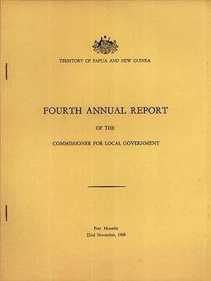 Seller image for Fourth Annual Report of the Commissioner for Local Government for sale by Masalai Press