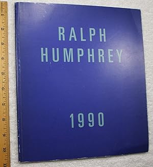 Bild des Verkufers fr Ralph Humphrey: 3 March to 31 March 1990 zum Verkauf von Dilly Dally