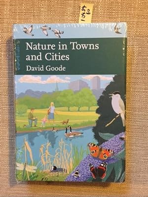 Imagen del vendedor de Nature in Towns and Cities (Collins New Naturalist Library, Book 127) a la venta por Anytime Books
