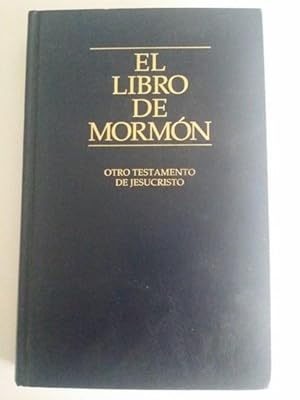 Imagen del vendedor de El libro de mormn, otro testamento de Jesucristo a la venta por Libros Ambig