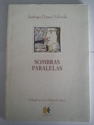 Imagen del vendedor de Sombras paralelas a la venta por Libros Ambig
